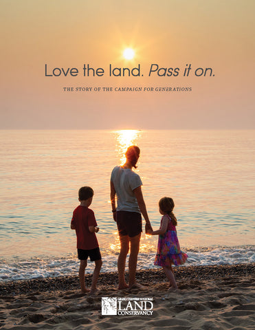 Love the land. Pass it on. – The Story of the Campaign for Generations